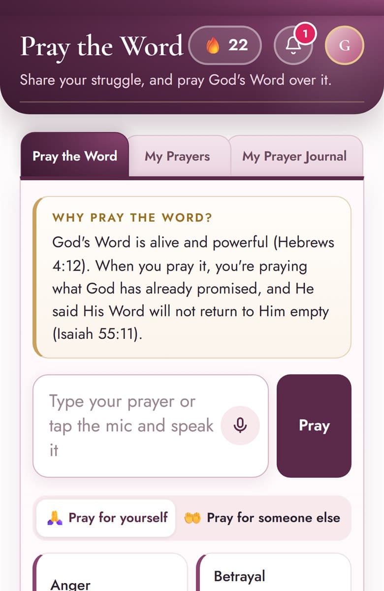The Pray the Word screen: a box to type or speak a prayer, and prayer topics like Anger and Betrayal